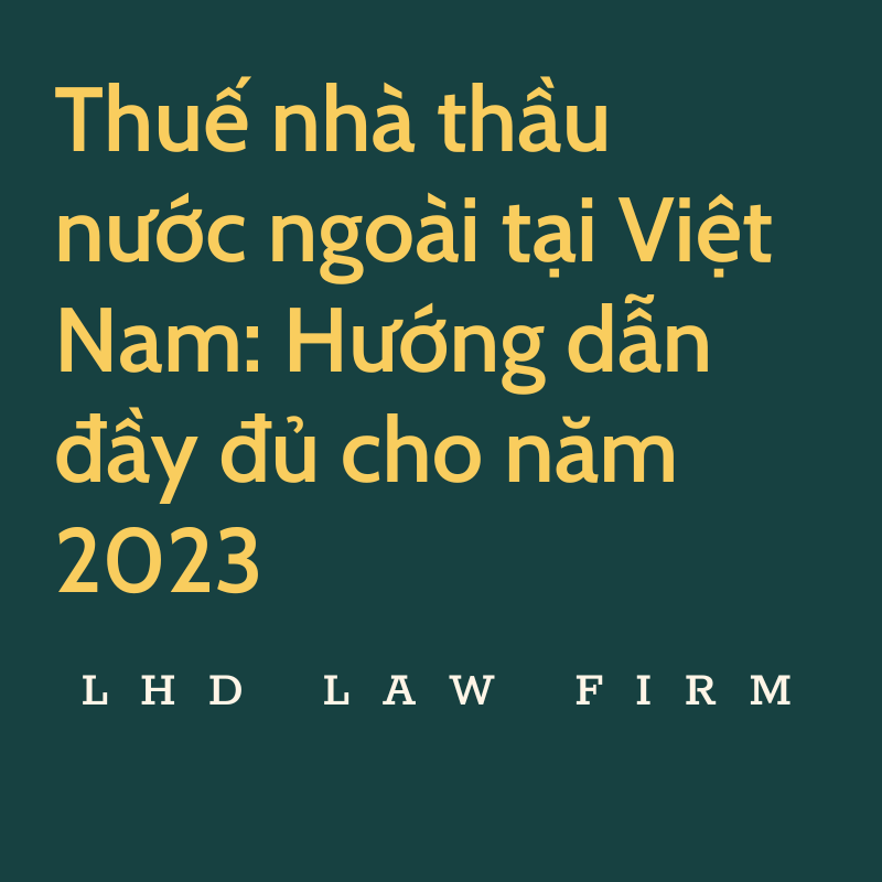 Thue nha thau vietnam nam 2023 - lhd law firm tu van