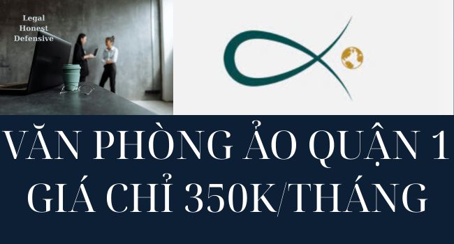 Thuê Văn Phòng Ảo Quận 1 – Vì Sao Nên Chọn ?