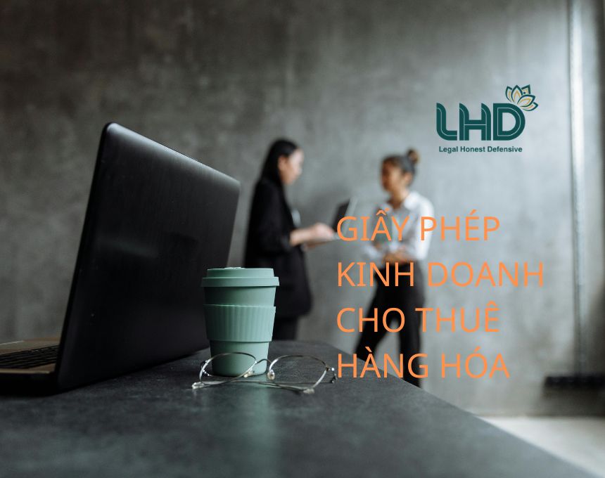Giấy phép kinh doanh cho thuê hàng hoá doanh nghiệp có vốn nước ngoài